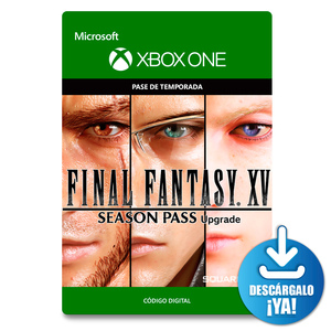 Final Fantasy XV Season Pass Upgrade / Pase de temporada digital / Xbox One / Descargable